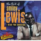 I Hear You Knockin: Best of Smiley Lewis