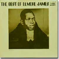 THE BEST OF ELMORE JAMES
