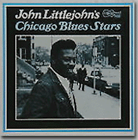 ジョン・リトル・ジョンの CHICAGO BLUES STARS